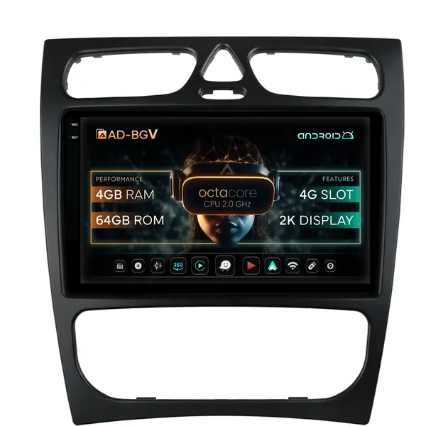 Navigatie Mercedes Benz C-Class W203 (2000-2005), Android, V-Octacore 4GB RAM + 64GB ROM, 9.5 Inch - AD-BGV9004+AD-BGRKIT416
