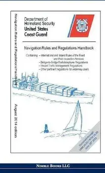 Navigation Rules and Regulations Handbook, Hardcover/Department Of Homeland Security