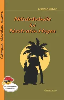 Nazdravaniile lui Nastratin Hogea/Anton Pann
