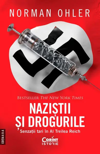 Naziștii și drogurile. Senzații tari în al Treilea Reich
