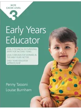 NCFE CACHE Level 3 Early Years Educator, Paperback/Penny Tassoni