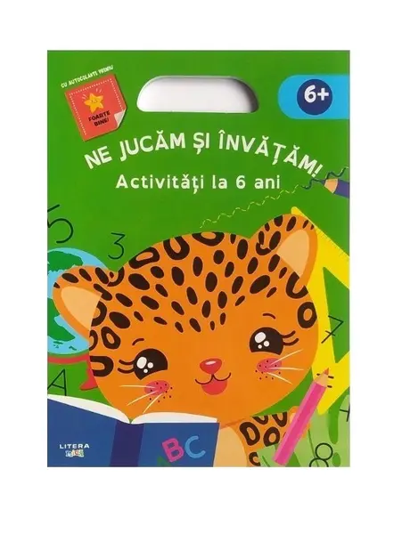 Ne jucam si invatam. Activitati la 6 ani