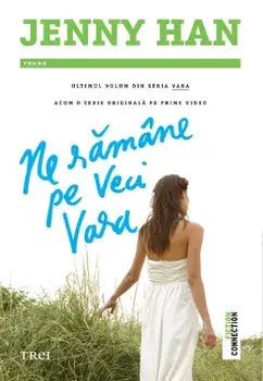 Ne ramane pe veci vara/Jenny Han