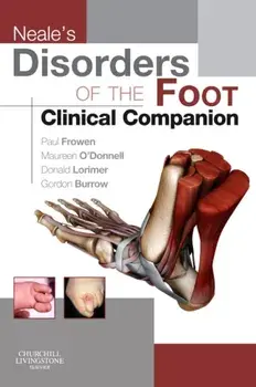 Neale's Disorders of the Foot Clinical Companion, Paperback/Donald L. Lorimer