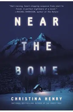 Near the Bone - Christina Henry
