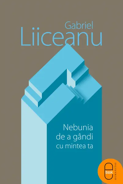Nebunia de a gandi cu mintea ta (pdf)