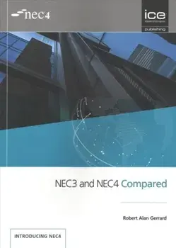 NEC3 and NEC4 Compared, Paperback/Robert Alan Gerrard