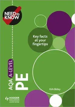 Need to Know: AQA A-level PE, Paperback/Ross Howitt