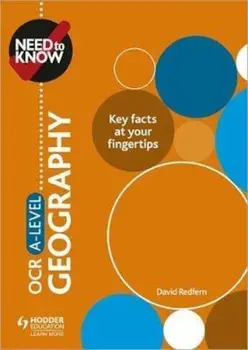 Need to Know: OCR A-level Geography, Paperback/David Redfern