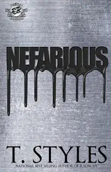Nefarious (the Cartel Publications Presents), Paperback/T. Styles