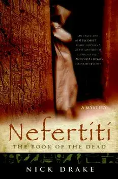 Nefertiti: The Book of the Dead, Paperback/Nick Drake