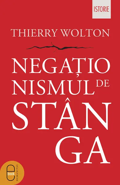 Negaționismul de stânga (ebook)