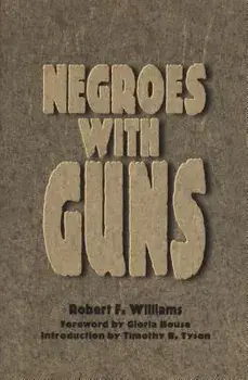 Negroes with Guns, Paperback/Robert F. Williams