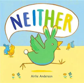 Neither, Hardcover/Airlie Anderson