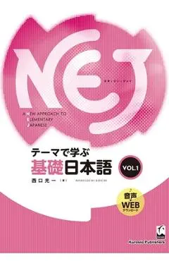 Nej: A New Approach to Elementary Japanese Vol. 1 (English) - Koichi Nishiguchi