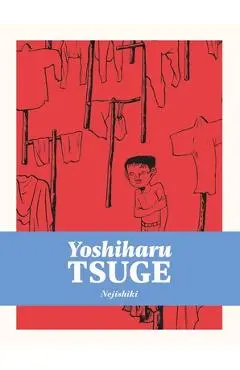 Nejishiki - Yoshiharu Tsuge