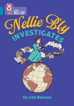 Nellie Bly Investigates. Band 13/Topaz, Paperback/Oliver Brooks