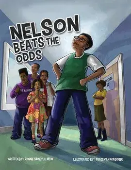 Nelson Beats the Odds, Paperback/MR Ronnie Sidney II
