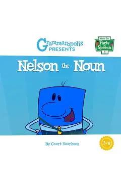 Nelson the Noun - Coert Voorhees