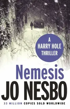 Nemesis. Harry Hole 4, Paperback/Jo Nesbo