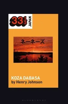 Nenes' Koza Dabasa. Okinawa in the World Music Market, Paperback/Professor Henry Johnson