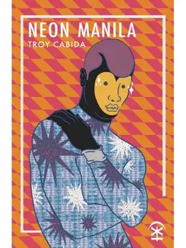 Neon Manila, Paperback/Troy Cabida