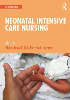 Neonatal Intensive Care Nursing. 3 New edition, Paperback/***