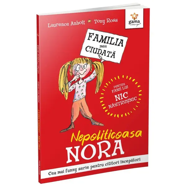 Nepoliticoasa Nora, Familia mea ciudata, Laurence Anholt