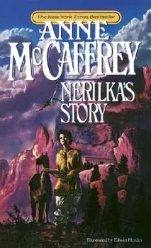 Nerilka's Story/Anne McCaffrey