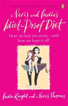 Neris and India's Idiot-Proof Diet, Paperback/Neris Thomas