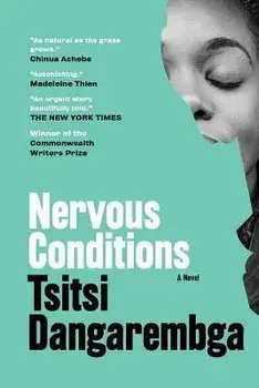 Nervous Conditions, Paperback/Tsitsi Dangarembga