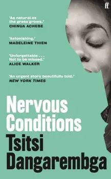 Nervous Conditions, Paperback/Tsitsi Dangarembga