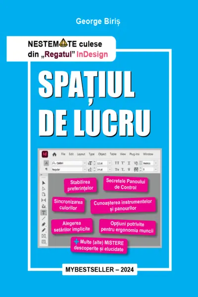"NESTEMATE culese din „Regatul” InDesign SPAȚIU DE LUCRU"