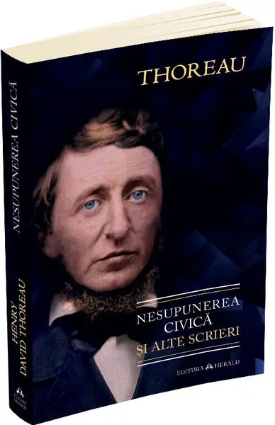 Nesupunerea civica si alte scrieri