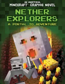 Nether Explorers: A Portal to Adventure, Library Binding/Jill Keppeler