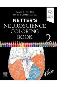Netter's Neuroscience Coloring Book - David L. Felten