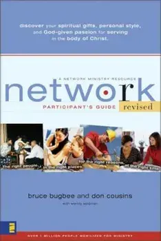 Network Participant's Guide: The Right People, in the Right Places, for the Right Reasons, at the Right Time, Paperback/Bruce L. Bugbee