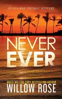 Never Ever, Paperback/Willow Rose