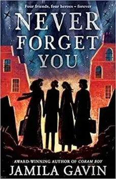 Never Forget You, Paperback/Jamila Gavin