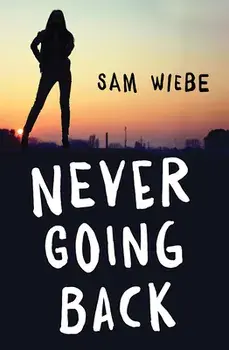 Never Going Back, Paperback/Sam Wiebe