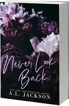 Never Look Back - A. L. Jackson