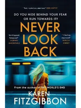 Never Look Back, Paperback/Karen Fitzgibbon