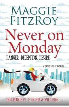 Never on Monday - Maggie Fitzroy