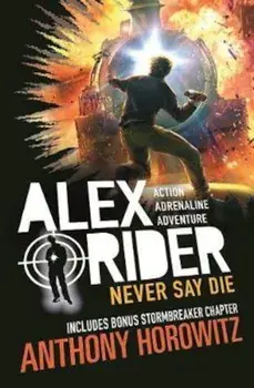 Never Say Die, Paperback/Anthony Horowitz