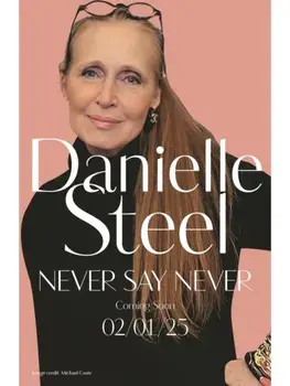 Never Say Never, Paperback/Danielle Steel