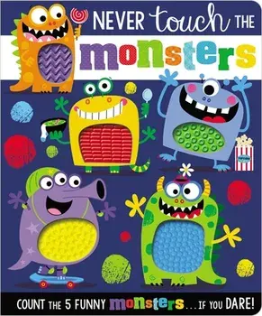 Never Touch the Monsters, Board book/***