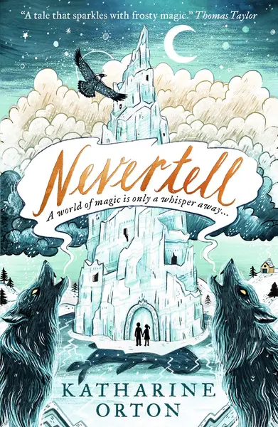 Nevertell | Katharine Orton