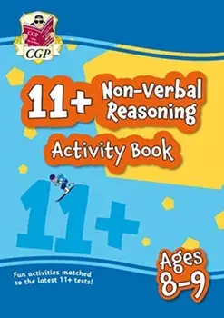 New 11+ Activity Book: Non-Verbal Reasoning - Ages 8-9, Paperback/CGP Books