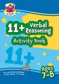 New 11+ Activity Book: Verbal Reasoning - Ages 7-8, Paperback/CGP Books