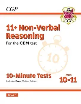 New 11+ CEM 10-Minute Tests: Non-Verbal Reasoning - Ages 10-11 Book 1 (with Online Edition), Paperback/CGP Books
